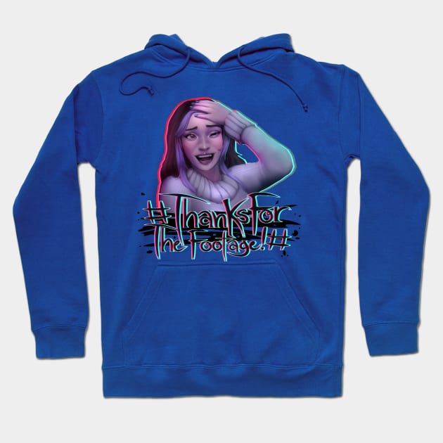 Minx #ThanksForTheFootage Hoodie by TheRPGMinx